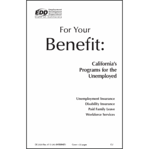 California For Your Benefit: Programs for the Unemployed Booklet (10PK)