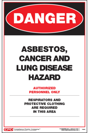 Danger:  Asbestos, Cancer And Lung Disease Hazard Poster