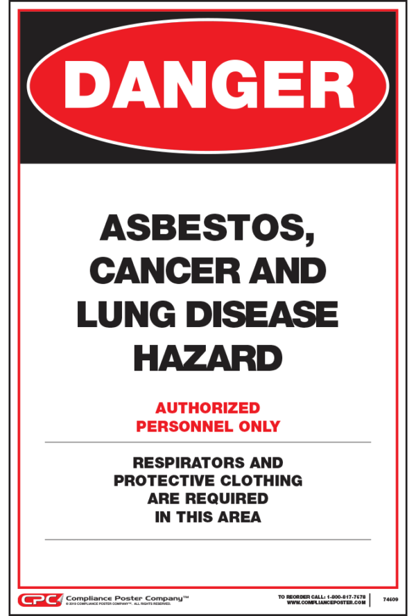 Danger:  Asbestos, Cancer And Lung Disease Hazard Poster