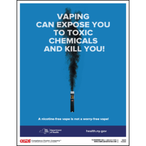 Vaping Can Expose You to Toxic Chemicals Poster